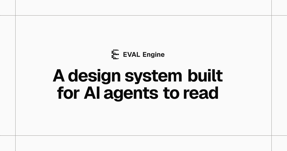 A design system built for AI agents to read